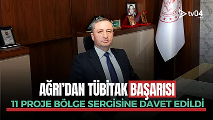 Ağrı'dan TÜBİTAK başarısı: 11 proje Bölge Sergisine davet edildi