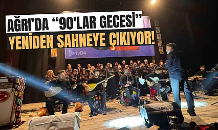 Ağrı'da '90'lar Gecesi' Yeniden Sahneye Çıkıyor!