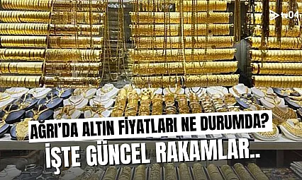 Ağrı'da Altın Fiyatları Zirve Yaptı! Kuyumcular 'Şimdiden Alan Kazanır' Diyor!