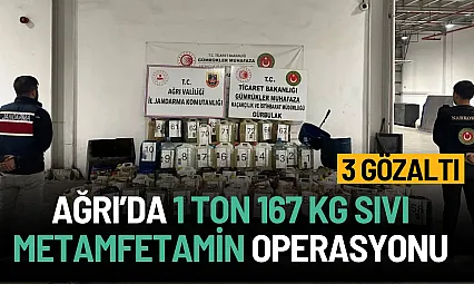 Ağrı Gürbulak'ta 1 Ton 167 Kg Sıvı Metamfetamin Operasyonu: 3 Gözaltı