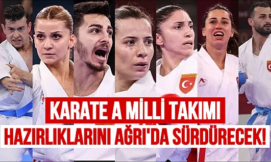 Karate A Milli Takımı Avrupa Şampiyonası Hazırlıklarını Ağrı'da Gerçekleştirecek