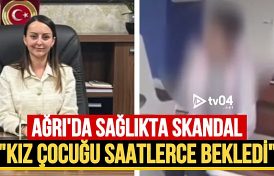 Ağrı'da Sağlıkta Skandal: İç Kanama Geçiren Kız Çocuğu Tedavi Edilmeden Erzurum'a Sevk Edildi