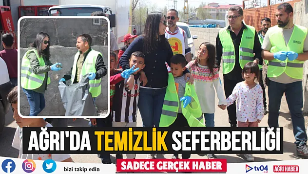 Ağrı Belediyesi kentte temizlik seferberliği başlattı