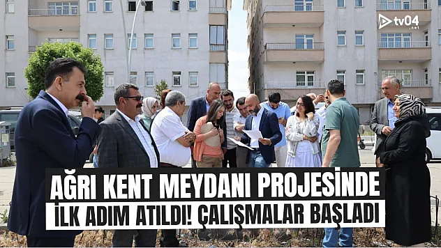 Ağrı Belediyesi'nden Kent Meydanı Hamlesi: Hazal Aras, Bu Meydan Umudun ve Dayanışmanın Simgesi Olacak