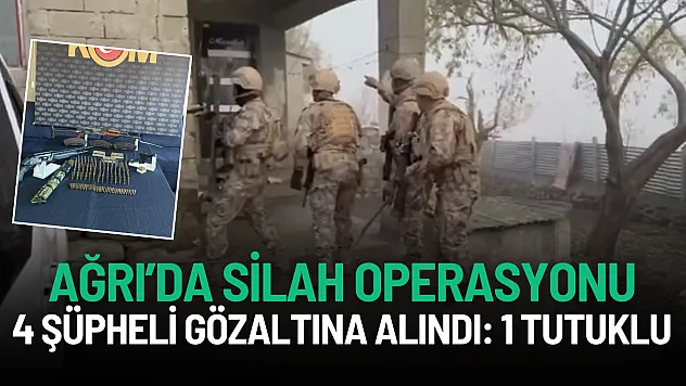 Ağrı'da Kaçak Silah Operasyonu: 4 Şüpheli Yakalandı