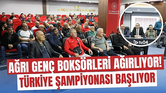 Ağrı, Genç Boksörleri Ağırlıyor! Genç Erkekler Türkiye Şampiyonası Başladı