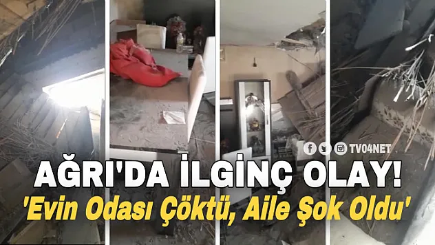 Ağrı'da bir evin odası çöktü, aile şok oldu