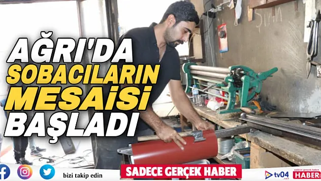 Ağrı'da havalar soğudu, sobacılarda hareketlilik başladı