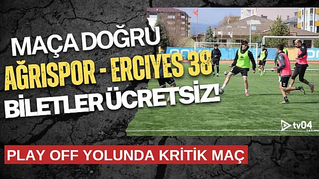 Maça Doğru:  Kolibri Ağrı 1970 Spor - Erciyes 38 FSK