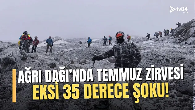 Temmuz Ayında Ağrı Dağı Zirvesinde Eksi 35 Derece Şoku