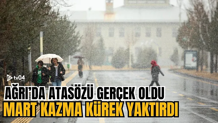 Ağrı’da yağmur karla karıştı: Kent beyaza büründü