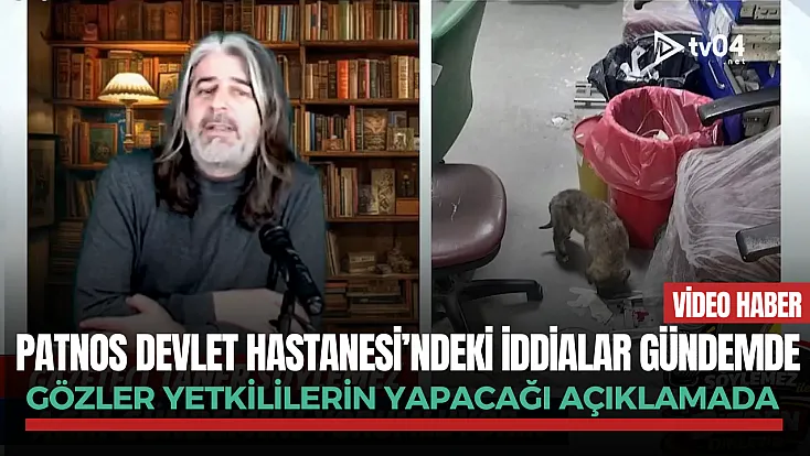 Patnos Devlet Hastanesi’ndeki iddialar gündemde: Gözler yetkililerin yapacağı açıklamada