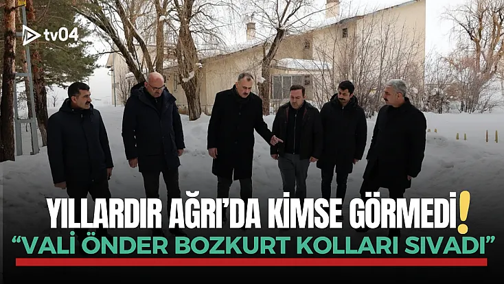 Yıllardır Ağrı'da kimse görmedi: Vali Bozkurt kolları sıvadı!