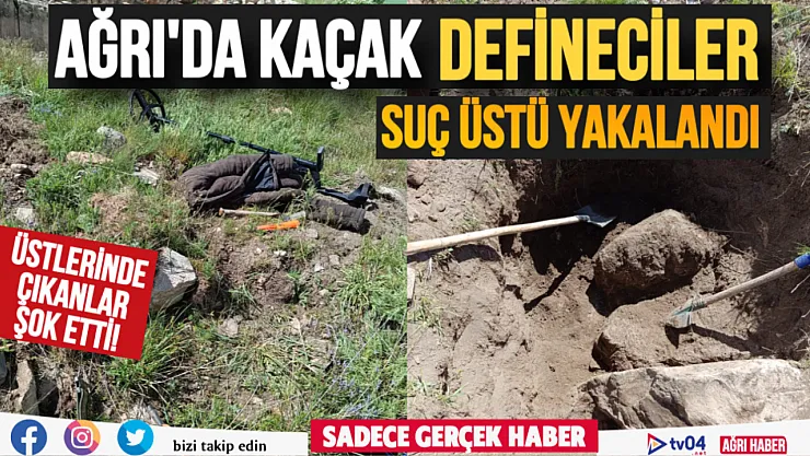 Ağrı'da Kaçak Kazı Yapan 2 Kişi Jandarma Ekipleri Tarafından Suçüstü Yakalandı