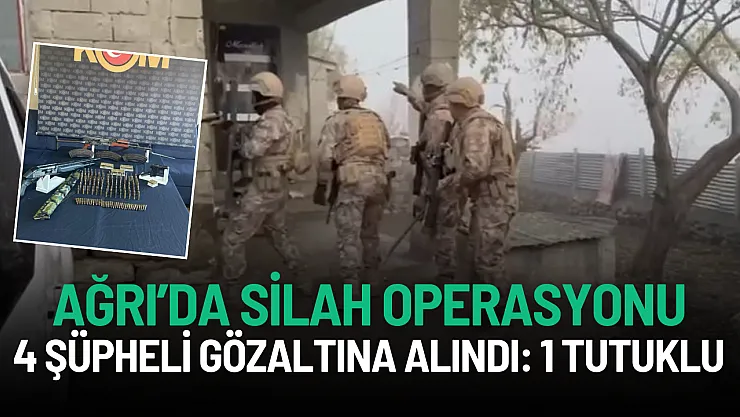 Ağrı'da Kaçak Silah Operasyonu: 4 Şüpheli Yakalandı