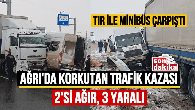 Ağrı'da Korkutan Trafik Kazası: 2'si Ağır, 3 Yaralı