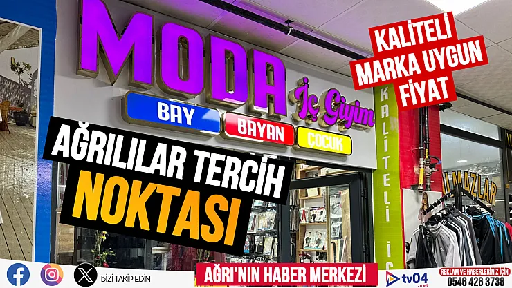 Ağrı'da MODA bay ve bayan iç giyim mağazası kampanyaları ile adından söz ettiriyor