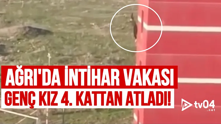 Ağrı'da Üniversite Öğrencisi Genç Kız İntihar Girişiminde Bulundu