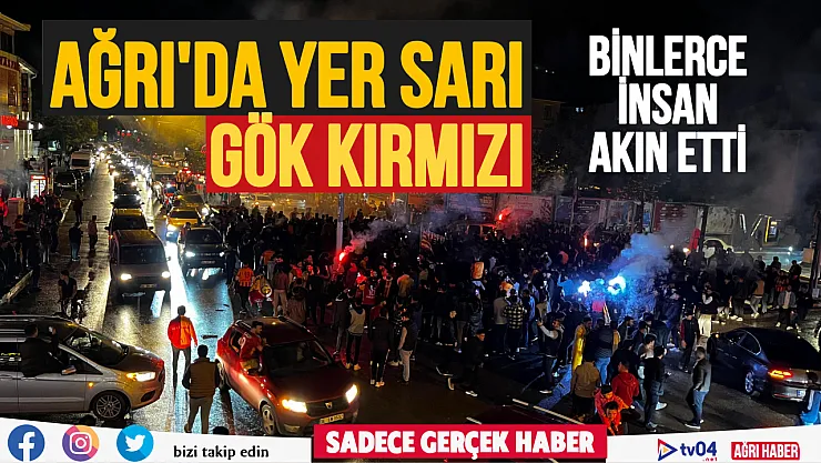 Ağrı'da yer sarı, gök kırmızı! Binlerce insan kutlamalara akın etti