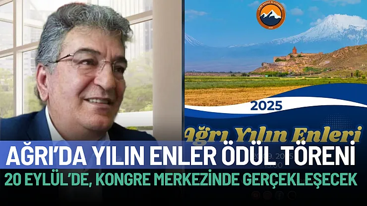 Ağrı'da Yılın Enleri Ödül Töreni 20 Eylül'de Gerçekleşecek