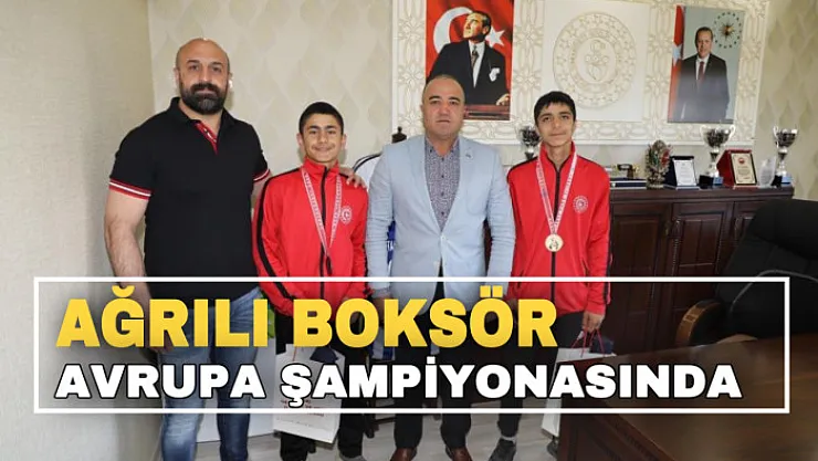 Ağrılı boksör Ahmetcan Avrupa Boks Şampiyonasında mücadele edecek