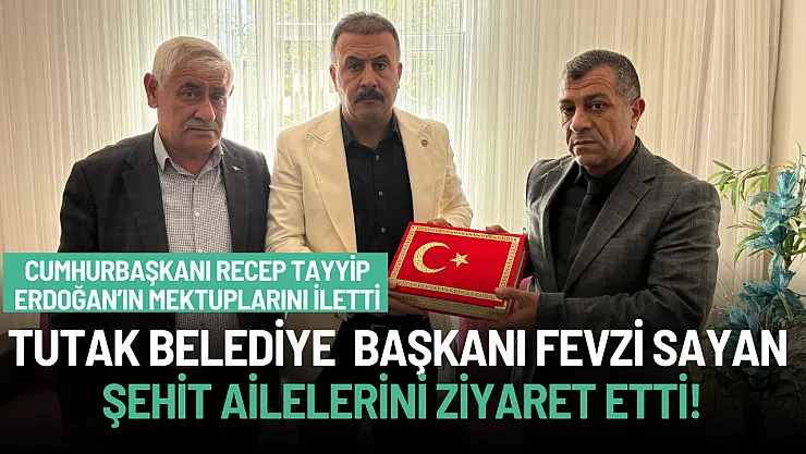 Başkan Fevzi Sayan Şehit Ailelerini ziyaret etti
