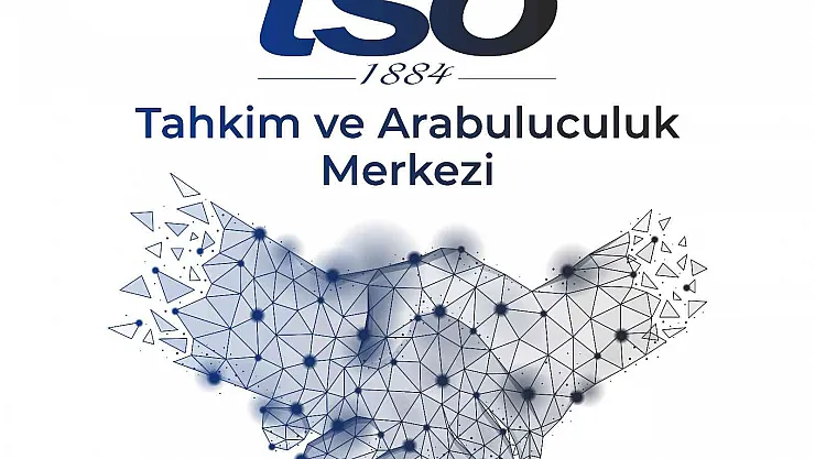 Elazığ TSO'da tahkim ve arabuluculuk hizmeti başladı
