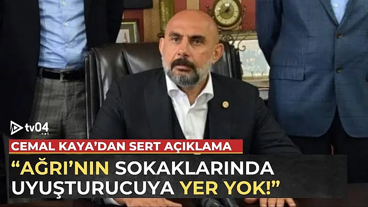 Cemal Kaya'dan Uyuşturucuyla Mücadele Mesajı: 'Ağrı'nın Sokaklarında Uyuşturucuya Yer Yok!'