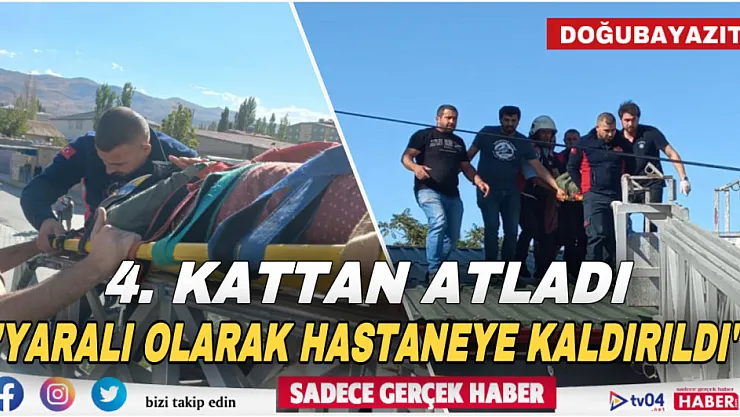 Doğubayazıt'ta intihara teşebbüs! 4. kattaki evinin balkonundan atladı