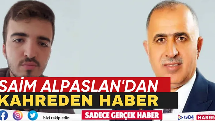 Saim Alpaslan'dan kahreden haber! Oğlu hayata gözlerini yumdu