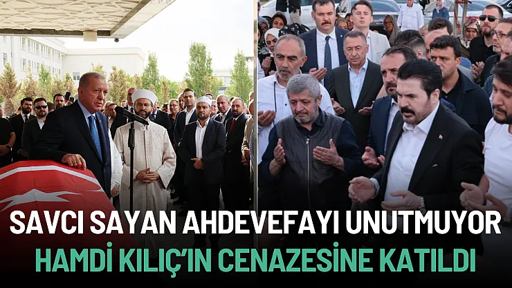 Savcı Sayan'dan Hamdi Kılıç İçin Duygusal Veda Mesajı