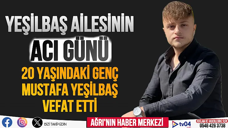 Yeşilbaş ailesinin acı günü