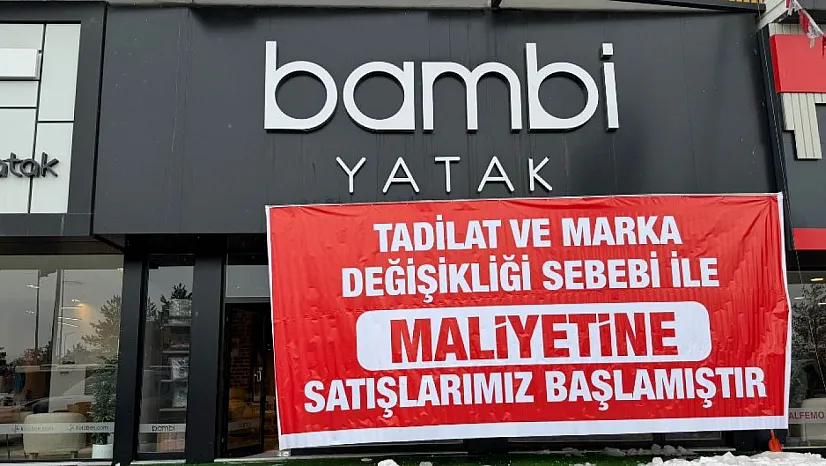 Ağrı'da Bambi'den tadilat nedeniyle maliyetine satış başladı