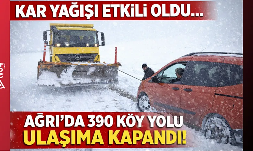 Ağrı'da Kar Hayatı Felç Etti: 390 Köy Yolu Bir Gecede Kapandı