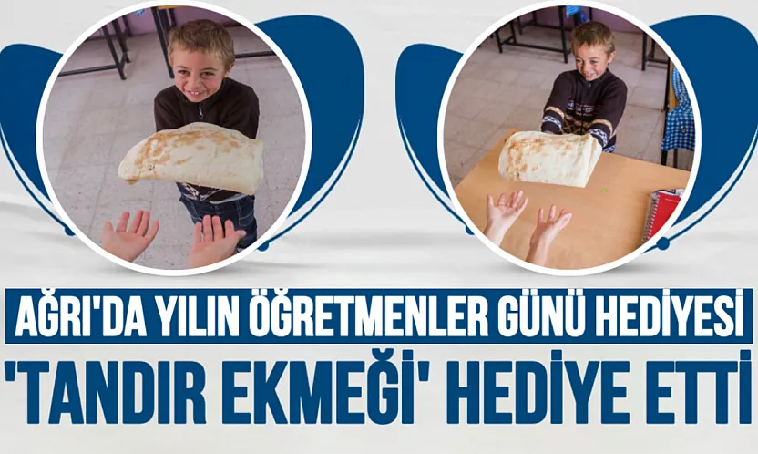 Ağrı'dan Yürek Isıtan Öğretmenler Günü Hediyesi: Bir Poşet Dolusu 'Emek' ve Tandır Ekmeği