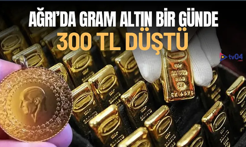 Altın Fiyatları Sert Düştü: Ağrı'da Gram Altın 6.030 TL'ye Geriledi