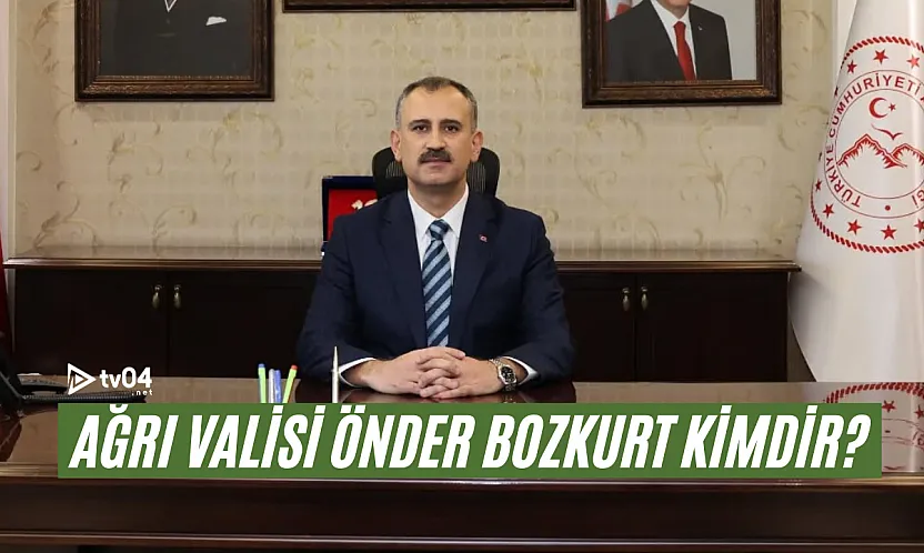 Önder Bozkurt Kimdir? Ağrı Valisi Önder Bozkurt'un Hayatı ve Kariyeri
