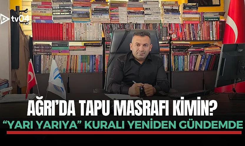 Tapu masrafı kimin? 'Yarı Yarıya' kuralı yeniden gündemde