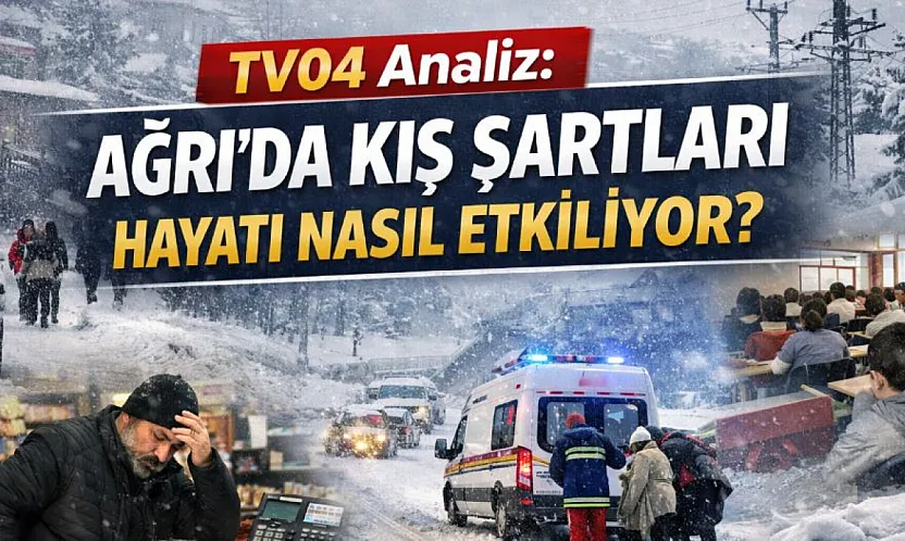 TV04 analiz: Ağrı'da kış şartları hayatı nasıl etkiliyor?